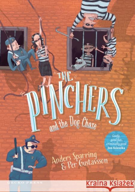 The Pinchers and the Dog Chase Anders Sparring 9781776575886 Gecko Press - książka