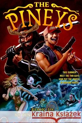 The Pineys: Book 19: 89 Piney Buddy Movie Digerolamo, Tony 9798278399544 Independently Published - książka