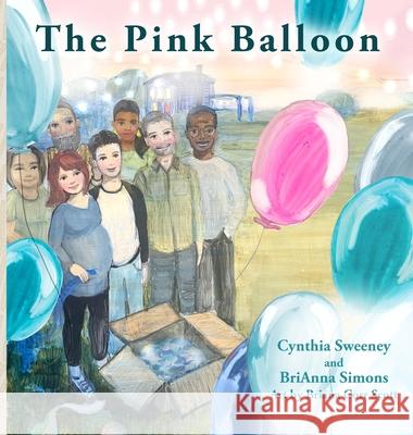 The Pink Balloon Cynthia Sweeney 9781777581619 Simply Good Form - książka