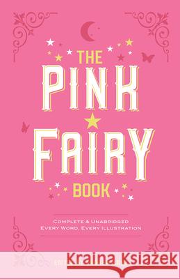 The Pink Fairy Book Andrew Lang 9780486469669 Dover Publications - książka