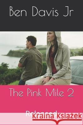 The Pink Mile 2: Relapsed Ben Davi 9781691661480 Independently Published - książka