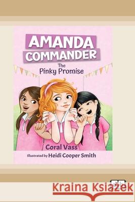The Pinky Promise (Amanda Commander #2) (Dyslexia-Friendly Edition) Coral Vass 9781038709455 Dyslexic Books - książka