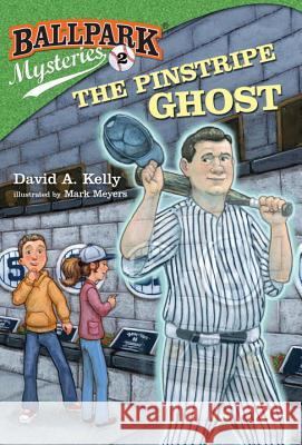 The Pinstripe Ghost David A. Kelly Mark Meyers 9780375867040 Random House Books for Young Readers - książka