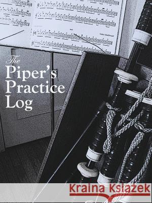The Piper's Practice Log Traditional Routes 9781365526077 Lulu.com - książka
