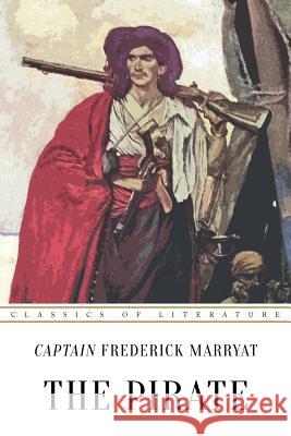 The Pirate Frederick Marryat 9781543048513 Createspace Independent Publishing Platform - książka