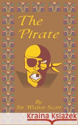 The Pirate Walter Scott 9781589632073 Fredonia Books (NL) - książka