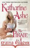 The Pirate and I: A Novella Katharine Ashe 9780062641762 Avon Books