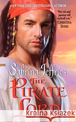 The Pirate Lord Sabrina Jeffries 9780380797479 Avon Books - książka