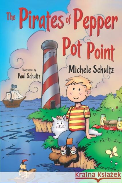 The Pirates of Pepper Pot Point Paul Schultz Michele Schultz 9781838753795 Nightingale Books - książka