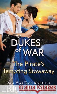 The Pirate's Tempting Stowaway Erica Ridley   9781088148839 IngramSpark - książka