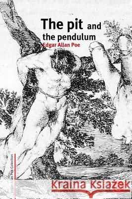 The pit and the pendulum Poe, Edgar Allan 9781515169338 Createspace - książka