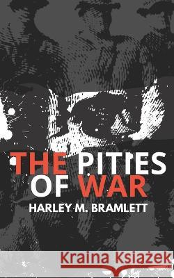 The Pities of War Greg Baker Boone Cutler Robbie Grayson 9798367135503 Independently Published - książka