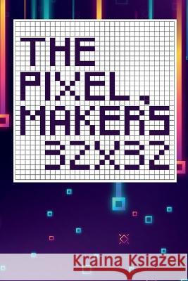 The pixel game\'s 32X32 Tcorporation Edition 9781471044694 Lulu.com - książka