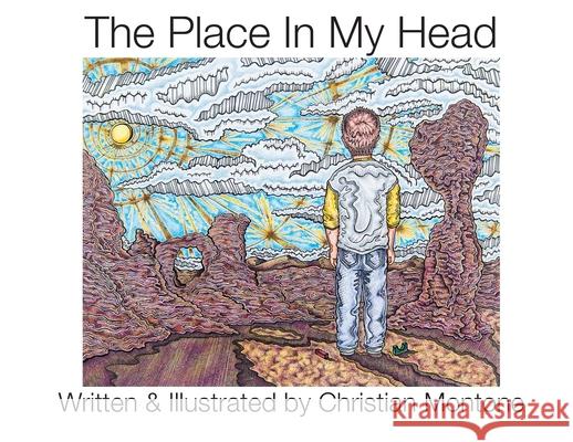 The Place In My Head Christian Montone Christian Montone 9781946182104 Debe Ink - książka