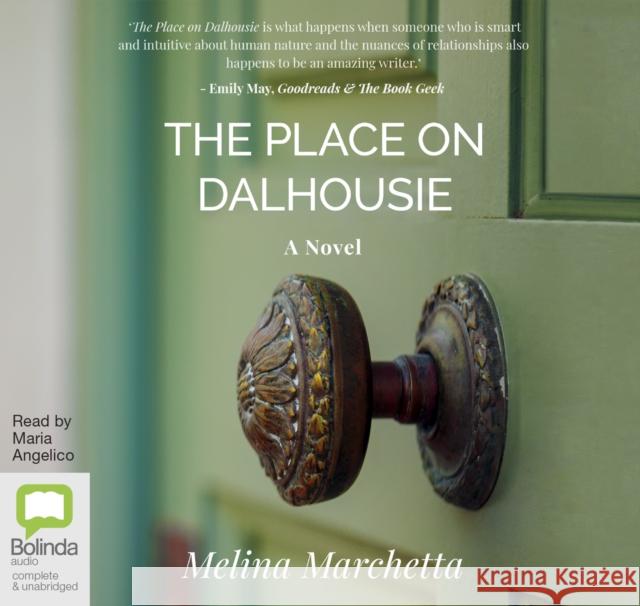 The Place on Dalhousie Melina Marchetta, Maria Angelico 9780655631934 Bolinda Publishing - książka