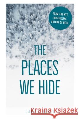 The Places We Hide Carrie Jones 9781656578587 Independently Published - książka