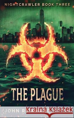 The Plague John Reinhard Dizon 9784867514894 Next Chapter - książka