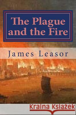 The Plague and the Fire James Leasor 9781908291226 James Leasor Publishing - książka