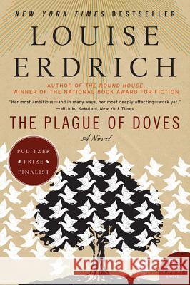 The Plague of Doves Louise Erdrich 9780060515133 Harper Perennial - książka
