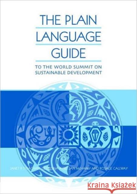 The Plain Language Guide to World Summit on Sustainable Development Callway, Rosalie 9781853839283 Earthscan Publications - książka