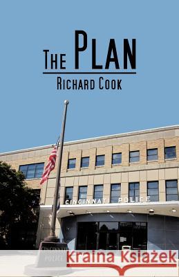 The Plan Richard Cook 9781475964066 iUniverse.com - książka