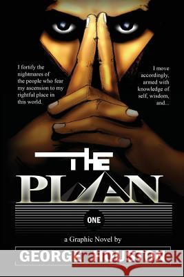 The Plan: A Graphic Novel George Houston 9781536802009 Createspace Independent Publishing Platform - książka