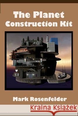 The Planet Construction Kit  9780984470037  - książka
