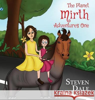 The Planet Mirth Adventures One Steven Dale 9781786294487 Austin Macauley Publishers - książka