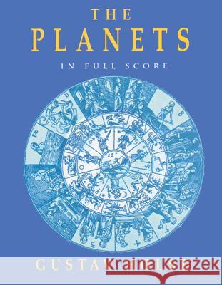 The Planets Opus 32 Gustav Holst 9780486292779 Dover Publications Inc. - książka