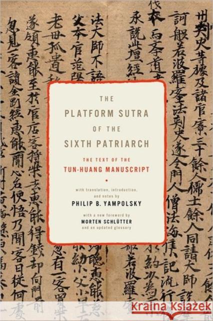 The Platform Sutra of the Sixth Patriarch  Yampolsky 9780231159579 Columbia University Press - książka