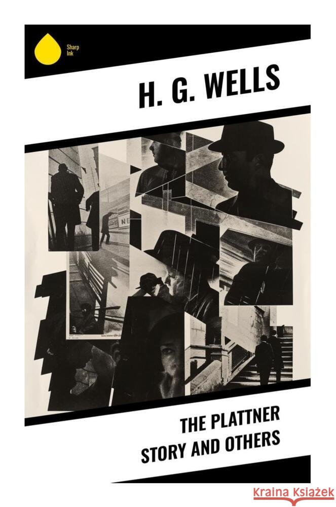 The Plattner Story and Others Wells, H. G. 9788028335212 Sharp Ink - książka