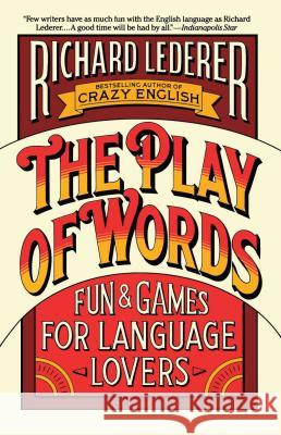 The Play of Words Richard Lederer Elaine Pfefferblit 9780671689094 Pocket Books - książka