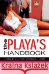 The Playa's Handbook Brenda Jackson 9780312331788 St. Martin's Griffin