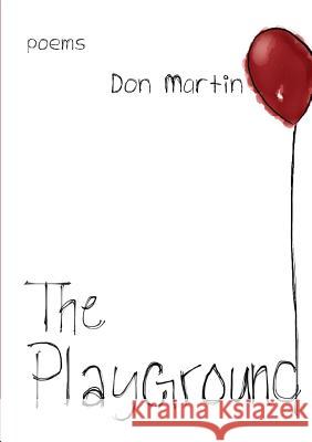 The Playground Don Martin 9781304673633 Lulu.com - książka