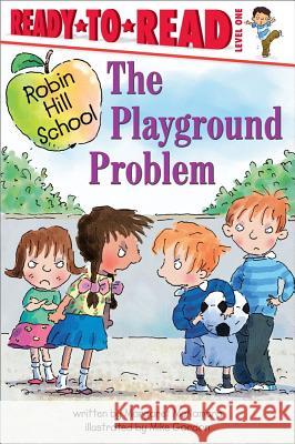 The Playground Problem Margaret McNamara Mike Gordon 9780689858765 Aladdin Paperbacks - książka