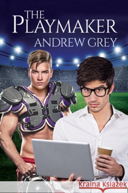 The Playmaker Andrew Grey 9781634778633 Dreamspinner Press - książka