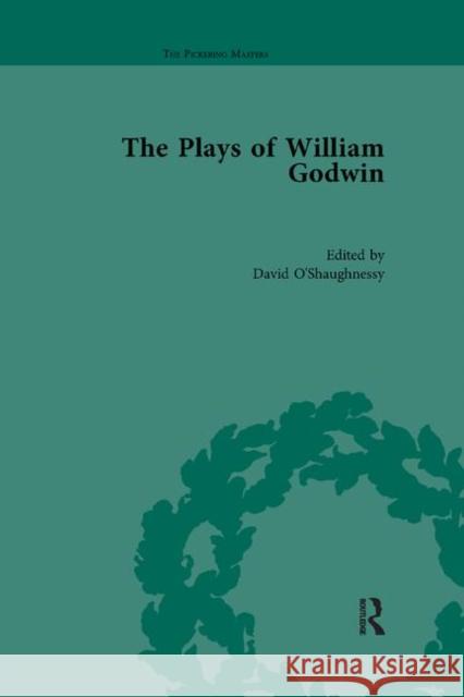 The Plays of William Godwin David O'Shaughnessy 9780367876142 Routledge - książka