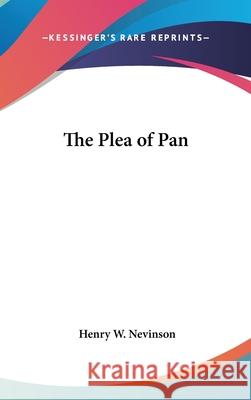 The Plea of Pan Nevinson, Henry W. 9780548002865  - książka