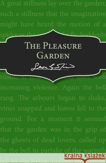 The Pleasure Garden Leon Garfield   9781782950691 Red Fox Classics - książka