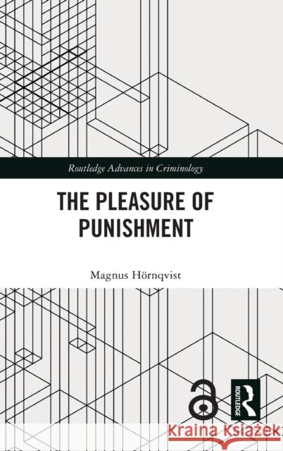 The Pleasure of Punishment Magnus Hornqvist 9780367185329 Routledge - książka