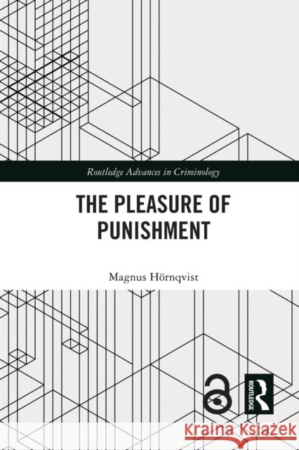 The Pleasure of Punishment Magnus H?rnqvist 9780367762230 Routledge - książka