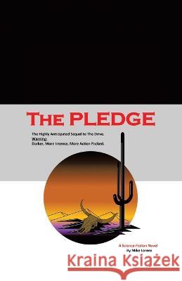 The Pledge Mike Lorenz 9780228889359 Tellwell Talent - książka