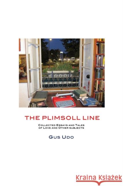 The Plimsoll Line Gus Udo 9780984045334 Gus Udo - książka