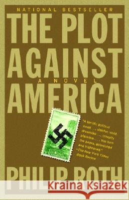 The Plot Against America Philip Roth 9781400079490 Vintage Books USA - książka
