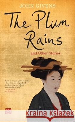 The Plum Rains: And Other Stories Givens, John 9781908308160 Liffey Press - książka