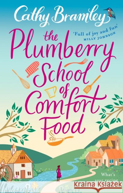 The Plumberry School of Comfort Food Cathy Bramley 9780552172080 CORGI BOOKS - książka