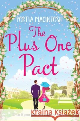 The Plus One Pact Portia Macintosh 9781838897482 Boldwood Books Ltd - książka