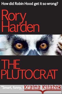 The Plutocrat Rory Harden 9781910665275 Black Spike Books - książka
