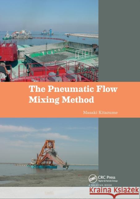 The Pneumatic Flow Mixing Method Masaki Kitazume 9780367574246 CRC Press - książka