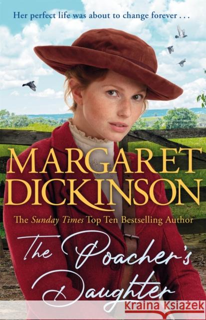 The Poacher's Daughter Margaret Dickinson 9781529077964 Pan Macmillan - książka